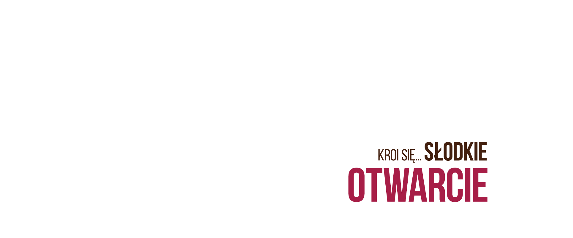 Kroi się słodkie otwarcie 1c